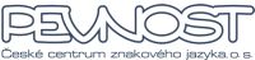 PEVNOST - České centrum znakového jazyka, o.s.